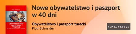 Turcja OBYWATELSTWO POPRZEZ INWESTYCJE